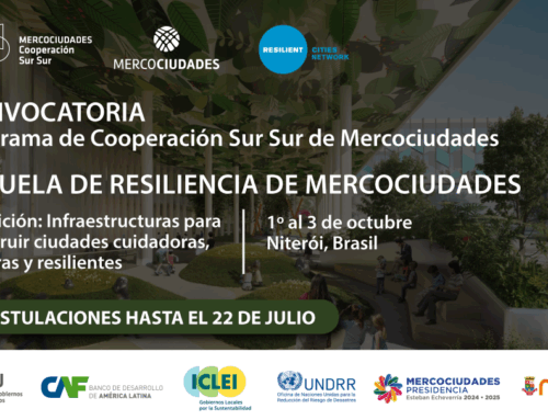 EXTENSIÓN DEL PLAZO: Postulaciones a la 8ª Escuela de Resiliencia de Mercociudades